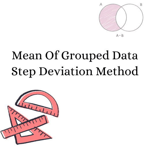 Step Deviation Method 